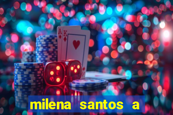milena santos a musa da borracharia